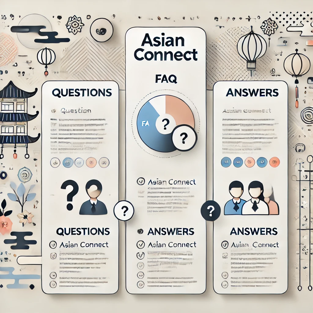 아시안커넥트 관련 FAQ와 명확한 답변 모음